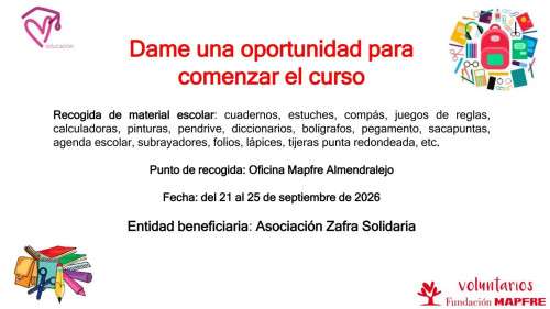 Campaña de recogida de material escolar de Fundación MAPFRE Almendralejo a beneficio de Zafra Solidaria.