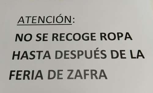 Aviso de Zafra Solidaria informando de que no se recoge ropa hasta después de la Feria de Zafra.